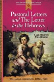 Pastoral Letters and the Letter to the H