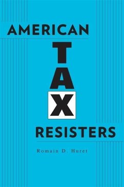 American Tax Resisters - Huret, Romain D