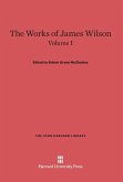 The Works of James Wilson, Volume I