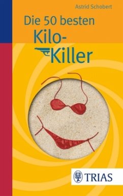 Die 50 besten Kilo-Killer - Schobert, Astrid