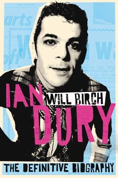 Ian Dury (eBook, ePUB) - Birch, Will