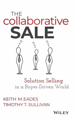 The Collaborative Sale - Eades, Keith M.; Sullivan, Timothy T.