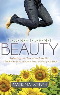 Confident Beauty - Welch, Catrina