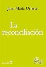 Cover La reconciliación : qué es y qué no es