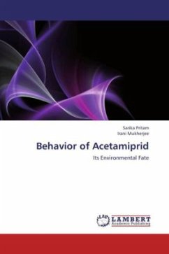 Behavior of Acetamiprid - Pritam, Sarika;Mukherjee, Irani