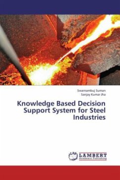 Knowledge Based Decision Support System for Steel Industries