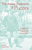 The Italian Traditions & Puccini (eBook, ePUB) The Italian Traditions & Puccini (eBook, ePUB)