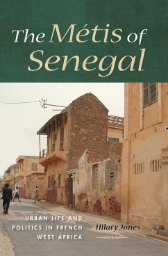 The Métis of Senegal (eBook, ePUB) - Jones, Hilary