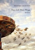 They Lift Their Wings to Cry (eBook, ePUB)