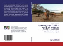 Resource Based Conflicts and Their Impact on Pastoral Livelihood