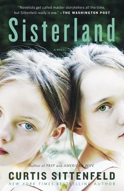 Sisterland - Sittenfeld, Curtis