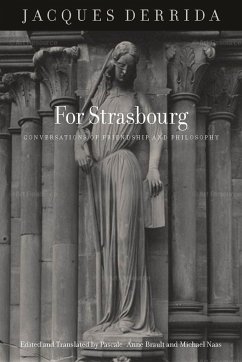 For Strasbourg - Derrida, Jacques