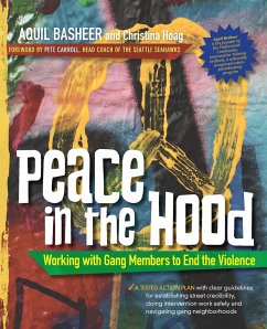 Peace in the Hood - Basheer, Aquil; Hoag, Christina