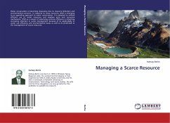 Managing a Scarce Resource - Berhe, Kahsay