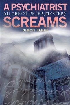 Psychiatrist, Screams (eBook, PDF) - Parke, Simon