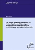 Eine Analyse des Risikomanagements von Bankkreditportfolios mit überwiegend mittelständischen Kreditnehmern unter Berücksichtigung von Kreditportfoliomodellen (eBook, PDF)