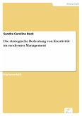 Die strategische Bedeutung von Kreativität im modernen Management (eBook, PDF)