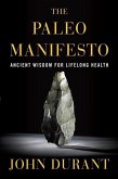 The Paleo Manifesto (eBook, ePUB)