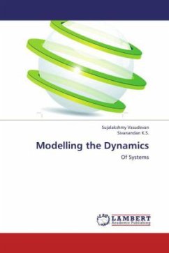 Modelling the Dynamics - Vasudevan, Sujalakshmy;K.S., Sivanandan