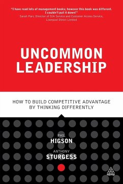 Uncommon Leadership - Higson, Phil; Sturgess, Anthony