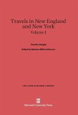 Travels in New England and New York, Volume I