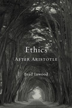 Ethics After Aristotle - Inwood, Brad