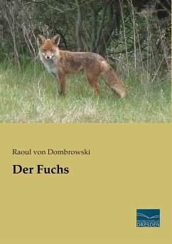 Der Fuchs - Dombrowski, Raoul von