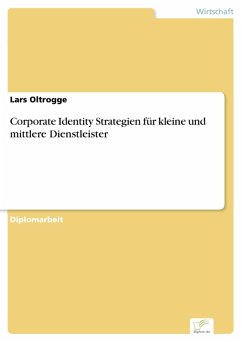 Corporate Identity Strategien für kleine und mittlere Dienstleister (eBook, PDF) - Oltrogge, Lars