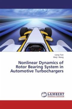 Nonlinear Dynamics of Rotor Bearing System in Automotive Turbochargers - Tian, Liang;Wang, Weiji