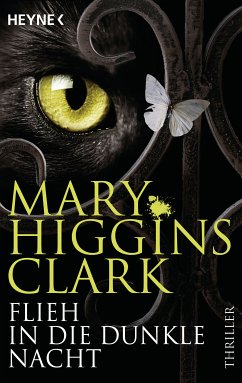 Flieh in die dunkle Nacht (eBook, ePUB) - Higgins Clark, Mary