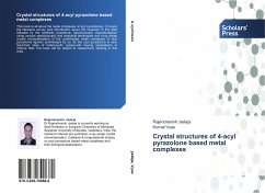 Crystal structures of 4-acyl pyrazolone based metal complexes - Jadeja, Rajendrasinh;Vyas, Komal