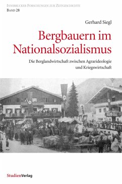 Bergbauern im Nationalsozialismus (eBook, ePUB) - Siegl, Gerhard