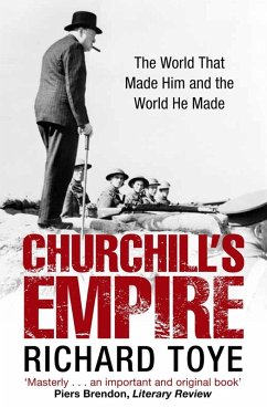 Churchill's Empire (eBook, ePUB) - Toye, Richard
