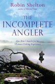 The Incomplete Angler (eBook, ePUB)