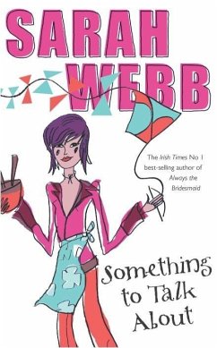 Something to Talk About (eBook, ePUB) - Webb, Sarah