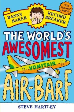 Danny Baker Record Breaker: The World's Awesomest Air-Barf (eBook, ePUB) - Hartley, Steve