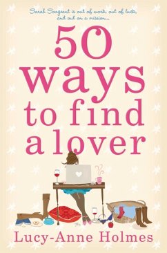 50 Ways to Find a Lover (eBook, ePUB) - Holmes, Lucy-Anne