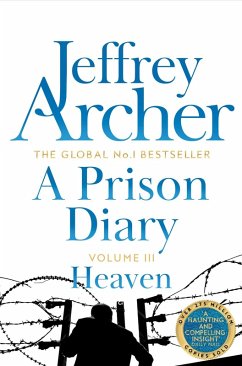 A Prison Diary 3 (eBook, ePUB) - Archer, Jeffrey