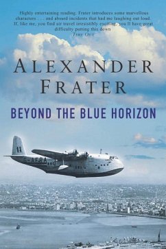 Beyond The Blue Horizon (eBook, ePUB) - Frater, Alexander