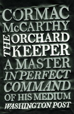 The Orchard Keeper (eBook, ePUB) - McCarthy, Cormac