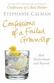 Confessions of a Failed Grown Up (eBook, ePUB)