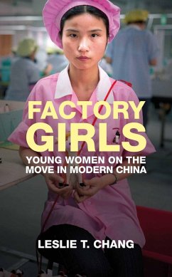 Factory Girls (eBook, ePUB) - Chang, Leslie T.