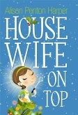 Housewife On Top (eBook, ePUB)
