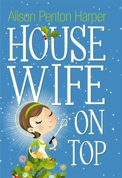Housewife On Top (eBook, ePUB) - Harper, Alison Penton