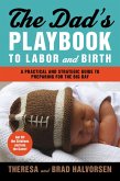 Dad's Playbook to Labor & Birth (eBook, ePUB)