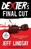 Dexter's Final Cut (eBook, ePUB)