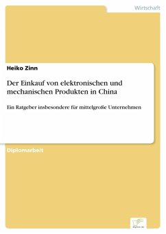 Der Einkauf von elektronischen und mechanischen Produkten in China (eBook, PDF) - Zinn, Heiko