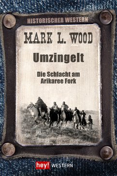 Umzingelt (eBook, ePUB) - Wood, Mark L.