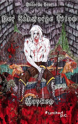 Der Schwarze Titan Der Schwarze Titan