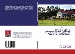 Internal School Environment On Learners' Academic Performance - Moraa Elmeldha, Agayo